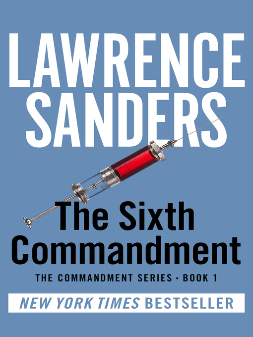 Title details for Sixth Commandment by Lawrence Sanders - Wait list